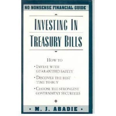 Investing In Treasury Bills (No Nonsense Financial...