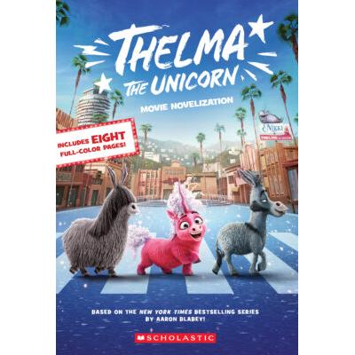 Thelma the Unicorn (Movie Novelization) (paperback...