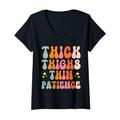 Damen Thick Thighs Thin Patience T-Shirt mit V-Ausschnitt