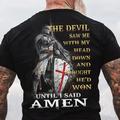 The Devil Saw Me With My Head Down And Thought 'D Won T-Shirt Mens 3D Shirt For Amen Black Cotton Tee Graphic Knights Templar Crew Neck Clothing Apparel 3D Print Outdoor Casual Short Sleeve