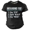 Intelligence Test Say Eye M A P Ness Men's Street Style 3D Print T shirt Tee Sports Outdoor Holiday Going out T shirt Black Navy Blue Army Green Short Sleeve Crew Neck Shirt Spring Summer Clothing