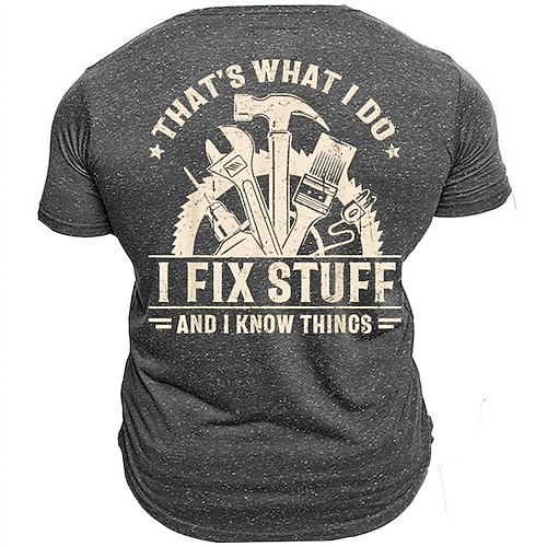 Herren Grafik T-Shirt 'Das ist was ich tue ich repariere Sachen und ich weiß Dinge' Lustiger Handyman Mechaniker DIY Werkzeuge Kurzarm T-Shirt Image