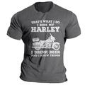 Das ist, was ich tue, ich fahre mein Harley-Motorrad-T-Shirt, grafisches Baumwoll-T-Shirt für Herren, sportliches klassisches Hemd, kurzärmlig, bequemes T-Shirt, Straße, Urlaub, Sommer, Modedesigner