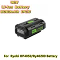 40V 6AH high-power lithium battery for Ryobi RY40200 tool battery OP4050 OP4026 RY40430