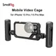 SmallRig Mobile Video Cage Kit for iPhone 15 Pro /15 Pro Max SmartPhone Cage for iPhone 15 Pro/15