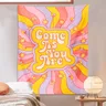 Retro 70s Quote Tapestry Come As You Are Inspirational Quote Psychedelic Vintage Sun rainbow 60s