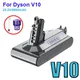 25.2V 6000mAh Battery For Dyson V10 Battery For Dyson cleaner V10 SV12 Battery Vacuum Cleaner Spare