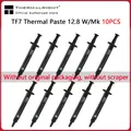 10pcs Thermalright TF7 12.8 W/Mk Thermal Compound Paste High Performance Heatsink Paste For CPU GPU