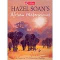 Hazel Soan's African watercolours - Hazel Soan - Hardback - Used
