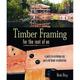 Timber Framing for the Rest of Us: A Guide to Contemporary Post and Beam Construction 19.05 x 1.27 x 22.86 centimet