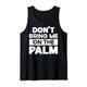 Lustiges Denglisch Don’T Bring Me On The Palm Tank Top