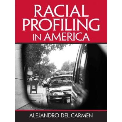 Racial Profiling In America