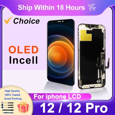 Choice OLED Incell LCD For iPhone 12 Pro LCD Display With 3D Touch Screen Digitizer For iPhone 12