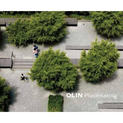 Olin: Placemaking