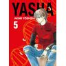Yasha / Yasha Bd.5 - Akimi Yoshida