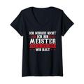 Damen ich schreie nicht ich bin Meister Meister T-Shirt mit V-Ausschnitt