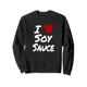 I Heart (Love) Sojasauce Kochen asiatische chinesische Sojabohnen Sweatshirt