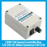 120W 10A Speed Controller Box 12V 24V DC Motor Gouverneur CW CCW Schalter Dual Control Motor