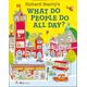 What Do People Do All Day?, Children's, Paperback, Richard Scarry, Illustrated by Richard Scarry