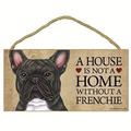 1pc French Bulldog Wooden Plaque, Gift Pendant Hanging Sign For Pet Lovers