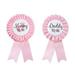Daddy to be & .. Mom to be Tinplate .. Badge Pin - Baby .. Shower Button New Dad .. Gifts Gender Reveals Party .. Baby Girl Pink Rosette .. Button Baby Celebration (Light .. Pink)