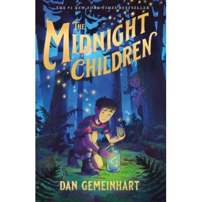 The Midnight Children (Hardcover) - Dan Gemeinhart