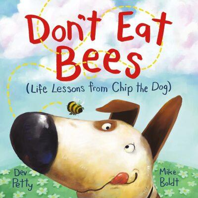 Don't Eat Bees (Hardcover) - Dev Petty