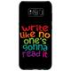 Hülle für Galaxy S8+ Write Like No One's Gonna Read It --