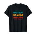 Basteln Ist Meine Therapie Lustiges Basteln T-Shirt