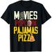 Snack Lover Gift Idea Women Girls Movie Pizza Pajama Popcorn T-Shirt