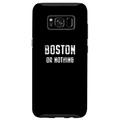 Hülle für Galaxy S8 Boston Lover, Boston oder nichts