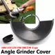 100/115/125/150/180/230 Type Angle Grinder Protective Cover Guard Grinder Disc Wheel Cover For