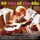 60 Hits Of The 60'S - Various. (CD)
