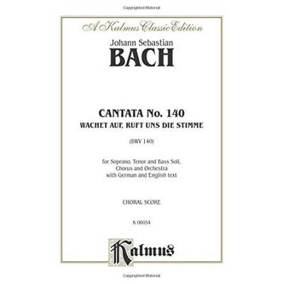 Cantata No Wachet Auf Ruft Uns Die Stimme Satb With Stb Soli Kalmus Edition