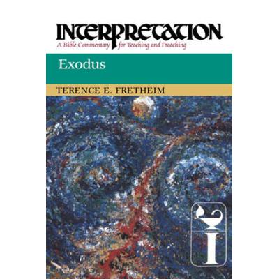 Exodus: Interpretation: A Bible Commentary For Tea...
