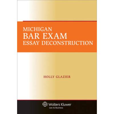 Michigan Bar Exam Essay Deconstruction