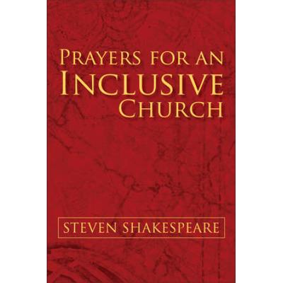 Prayers For An Inclusive Church