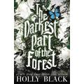 The Darkest Part Of The Forest