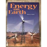 Energy On Earth (Ranger Rick Science Spectacular)