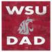 Washington State Cougars 10'' x Dad Plaque