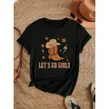 Women T-Shirt Vintage Cowboy Let'S Go Girls Printing Short Sleeve Teessummer Street Fashion Tops