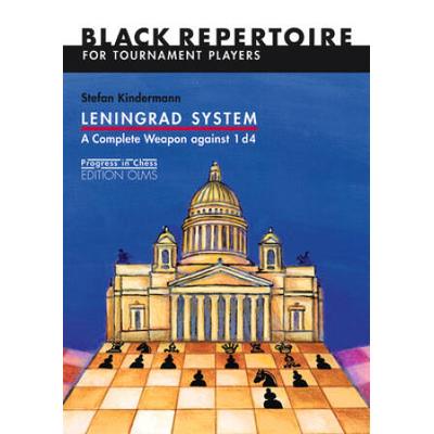 Leningrad System: A Complete Weapon Against 1 D4: ...