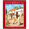 Ecce Romani I-A, A Latin Reading Program, 2nd Edition: Meeting The Family (Vol 1)