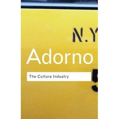 The Culture Industry: Selected Essays On Mass Cult...