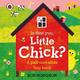 Is that you, Little Chick? - Rob Hodgson - Board book - Used