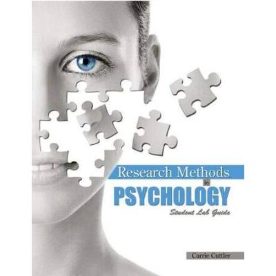 Research Methods in Psychology: Student Lab Guide