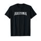 Willkommen in Arizona T-Shirt