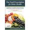 The Food Prescription For Better Health: A Cardiologists Proven Method To Reverse Heart Disease, Diabetes, Obesity, And Other Chronic Illnesses Natura