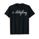 All Day Every Day Mothers Day T-Shirt