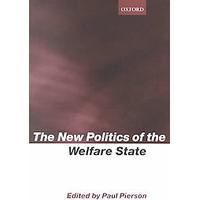 The New Politics of the Welfare State by Paul Pierson (Paperback - Oxford Univ Pr on Demand)